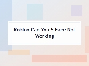 Fixing the Roblox 5 Face Avatar Issue